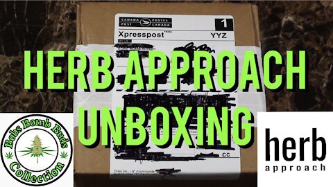 Herb Approach Unboxing Video, A Canadian Online Dispensary.