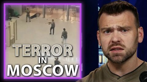 Jack Posobiec with Key Intel: MASSIVE Terror Attack In Russia!