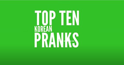 Best Korean Pranks That Got Me Rolling