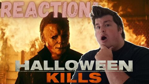 Halloween Kills - Official Trailer Reaction!