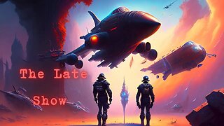 The Late Show Ep. 45