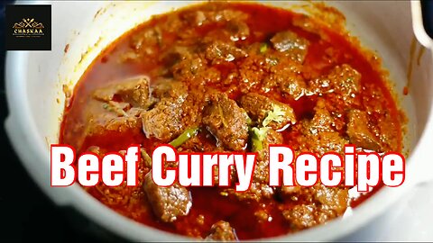 Easy Beef Curry _ RECIPE _ by Chaskaa Foods