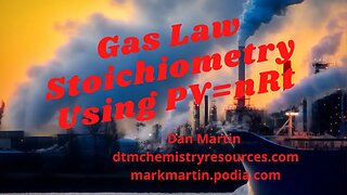 Gas Law Stoichiometry