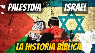 Israel y Palestina: Un Vistazo a sus Raíces