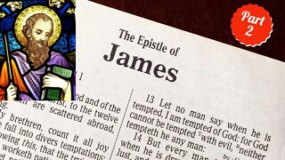 The Epistle of James & James the Just - Part 2 (with Christopher Enoch)