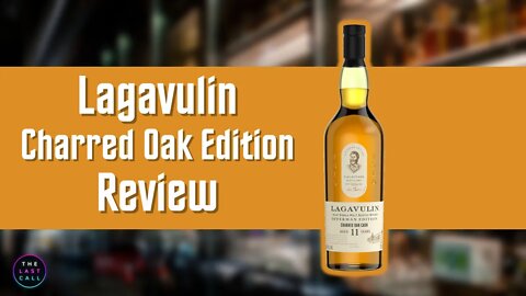 Lagavulin 11 Nick Offerman Charred Oak Review!