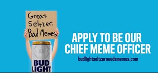 Bud Light hires a chief meme officer