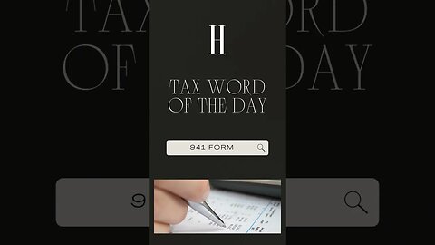 Tax Word of The Day - 941 Form
