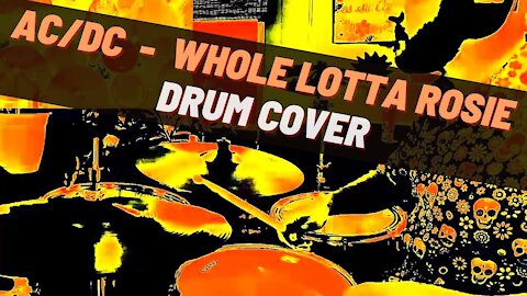 AC/DC - Whole Lotta Rosie - Drum Cover by Levi Howard