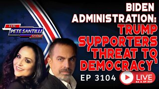 Biden: Trump Supporters “are extreme threat to our democracy—our freedom—our rights” | EP 3104-8AM