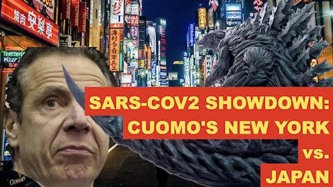 Japan vs Cuomo's New York: SARS-COV2 Showdown..!!!