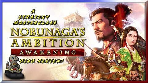 Historical Strategy - Nobunaga's Ambition Awakening #review