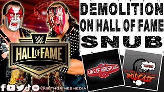 Demolition Axe & Smash on not being in WWE Hall of Fame | Clip from Pro Wrestling Podcast Podcast