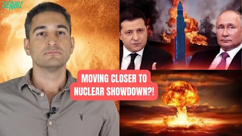 Are We Moving Closer To A Nuclear Showdown?!