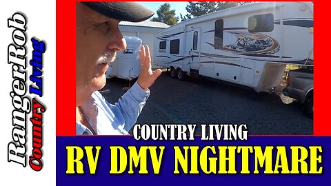 RV DMV Nightmare