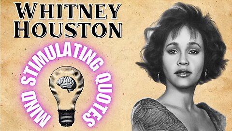 10 Exhilarating Whitney Houston Quotes That Will Always Inspire You & Make You Dance With Somebody