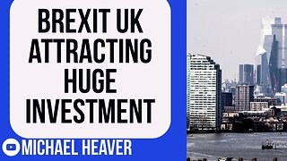 Brexit UK POWERHOUSE Is Attracting Huge Investment