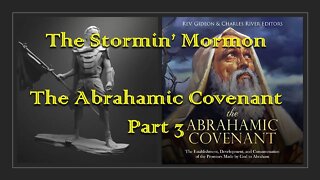 Discussing The Abrahamic Covenant Part 3