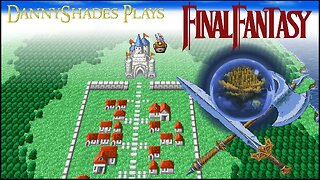 Final Fantasy 1: (Episode 17) Sunken Shrine [Part 1]