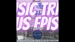 Music Rewind Livestream - 1/20/2023