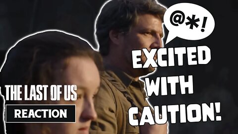 THE LAST OF US TRAILER REACTION | Harsh Language