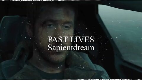 Past Lives - Sapientdream || Audio Edit || Slowed + Reverb || No Monetization