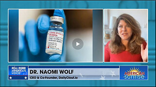 Dr. Naomi Wolf Reveals SHOCKING Findings in Recent Pfizer/Moderna Report