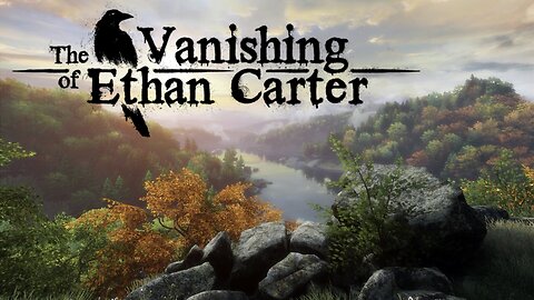 The Vanishing of Ethan Carter. Live. Part 1.