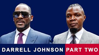 Part 2- R.Kelly's Ex Crisis Manager Darrell Jonhson SCAMS! | Catch Me if You Can