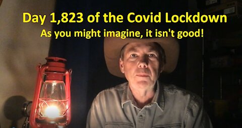A Future Update: Day 1823 of the Covid Lockdown; The Mindless Compliance Continues
