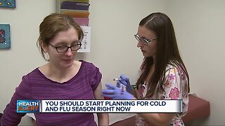 You should start planning for cold and flu season now.