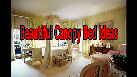 Canopy beds can add drama and grandeur to a bedroom.