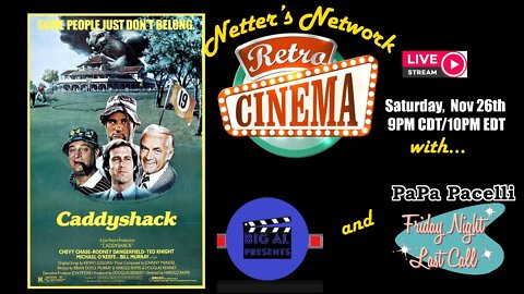 Netter's Network Retro Cinema Presents: Caddyshack