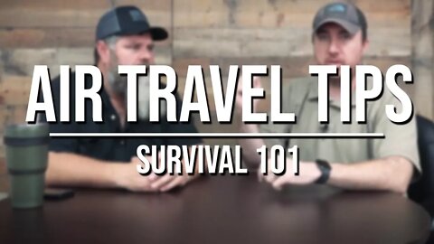 Packing Your Survival Gear for Air Travel