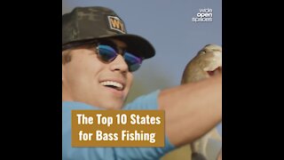 The Top Ten States For Bass Fishing