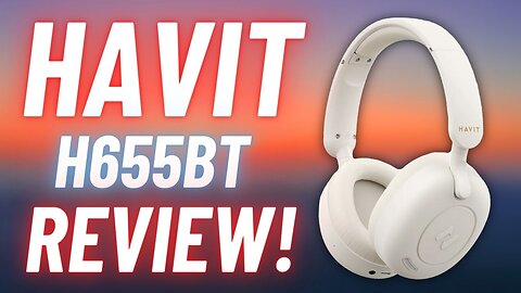 HAVIT H655BT Headset REVIEW! Hybrid Active Noise Cancelling Headphones + Minimalist Design!