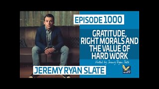 Gratitude, Right Morals and the Value of Hard Work