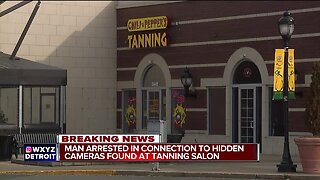 Man arrested in connection to hidden cameras found at tanning salon