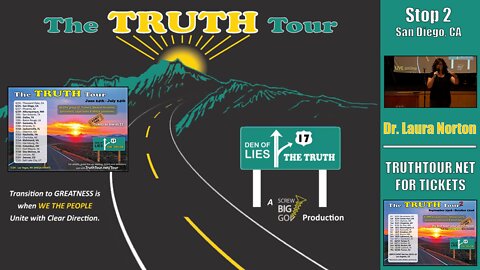 Dr. Laura Norton, Truth Tour 1, San Diego CA, 6-25-22