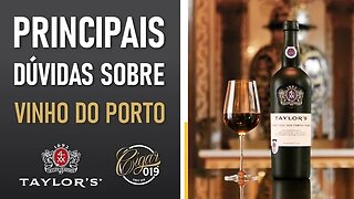 Cigar 019 - Principais dúvidas sobre Vinho do Porto Taylor's com Antônio Bravo