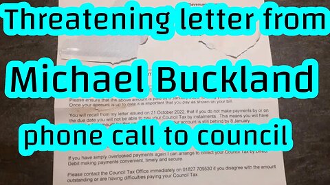 Threatening letter from Michael Buckland - phone call to council.