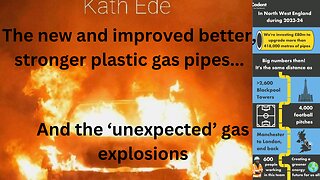 The new and improved plastic gas pipes...and explosions