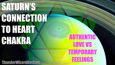 Saturn's Connection To The Heart Chakra - Planet Of Karma & Love? - How Moon & Saturn Co-Rule Heart