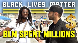 Do People STILL Trust The Black Lives Matter Organization? Vol. 3