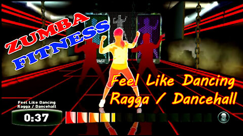 ZUMBA FITNESS - Feel Like DancingRagga / Dancehall