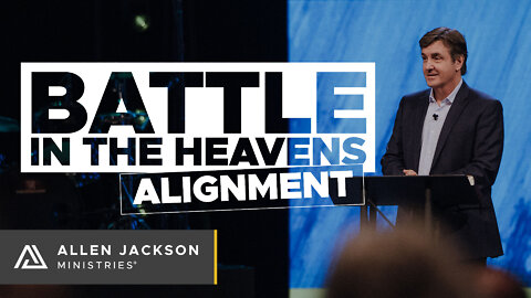 Battle in The Heavens - Alignment
