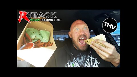 Ryback Feeding Time: The Modern Vegan Chicken Quesadilla & Buffalo Chicken Ranch Wrap Mukbang