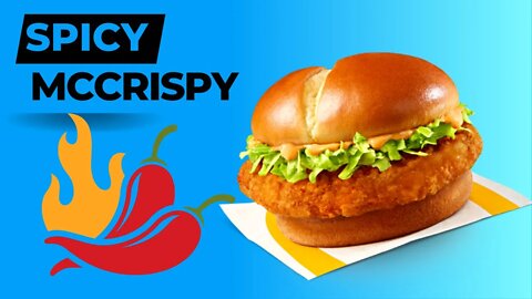 McDonalds Spicy McCrispy Chicken review