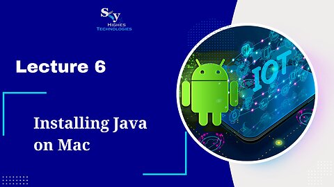 6. Installing Java on Mac | Skyhighes | Android Development