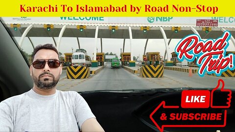 Karachi To Islamabad Road Trip Non-Stop | #balakot | #FaisalWahaj | #roadtrip #karachitoislamabad